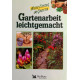 Gartenarbeit leichtgemacht. Von: Das Beste (1991).