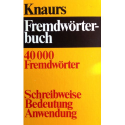 Knaurs Fremdwörterbuch. Von Ursula Hermann (1982).