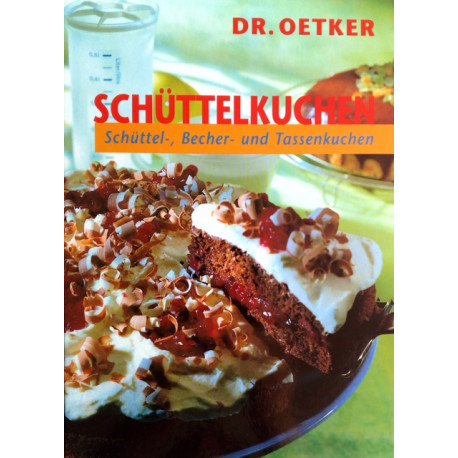 Schüttelkuchen. Von: Dr. Oetker (2000).