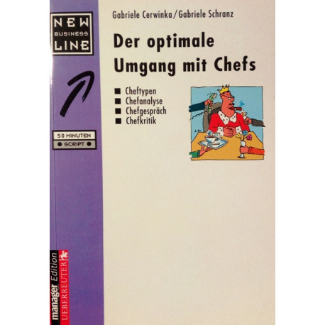 Der optimale Umgang mit Chefs. Von Gabriele Cerwinka (1998).