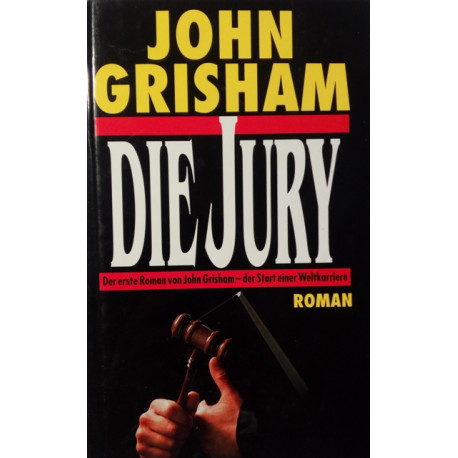 Die Jury. Von John Grisham (1989).