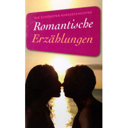 Romantische Erzählungen. Von Nora Darius (2009).