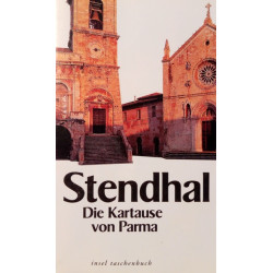 Die Kartause von Parma. Von: Stendhal (1989).