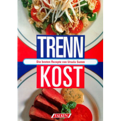 Trennkost. Von: Falken Verlag (1995).