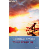 Wie ein einziger Tag. Von Nicholas Sparks (2004).