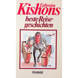 Kishons beste Reisegeschichten. Von Ephraim Kishon (1994).