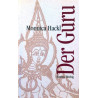 Der Guru. Von Monnica Hackl (1995).