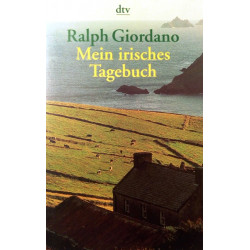 Mein irisches Tagebuch. Von Ralph Giordano (2003).
