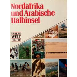 Nordafrika und Arabische Halbinsel. Von James Hughes (1990).