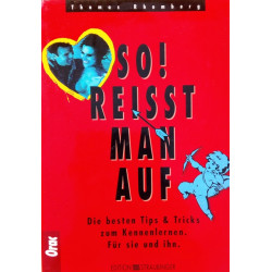 So! reisst man auf. Von Thomas Rhomberg (1995).