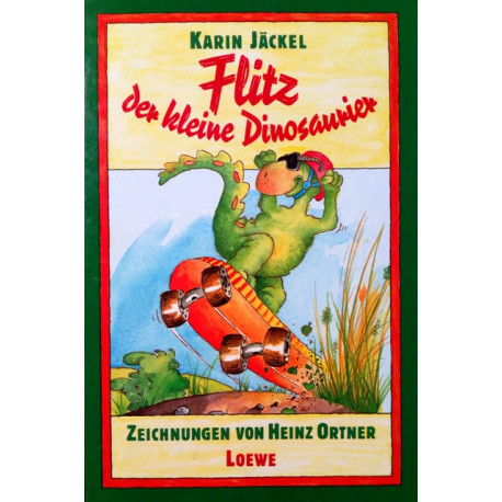 Flitz der kleine Dinosaurier. Von Karin Jäckel (1991).