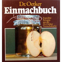 Einmachbuch. Von: Dr. Oetker.