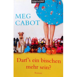 Darf's ein bisschen mehr sein? Von Meg Cabot (2012).