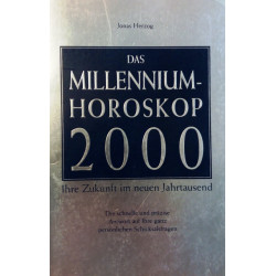 Das Millennium Horoskop 2000. Von Jonas Herzog (1999).