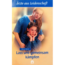 Lass uns gemeinsam kämpfen. Von Maria Brem (1990).