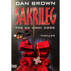 Sakrileg. Von Dan Brown (2006).