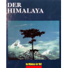 Der Himalaya. Von Nigel Nicolson (1975).