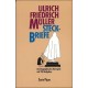 Steckbriefe. Von Ulrich Friedrich Müller (1990).