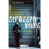 Strassenblues. Von Christine Feher (2005).