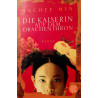 Die Kaiserin auf dem Drachenthron. Von Anchee Min (2009).