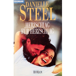 Herzschlag für Herzschlag. Von Danielle Steel (1993).