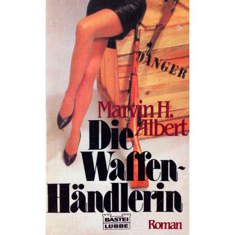 Die Waffenhändlerin. Von Marvin H. Albert (1987).