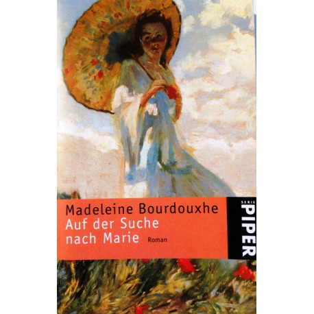 Auf der Suche nach Marie. Von Madeleine Bourdouxhe (2001).