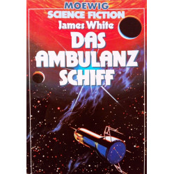 Das Ambulanz Schiff. Von James White (1980).