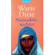 Nomadentochter. Von Waris Dirie (2003).