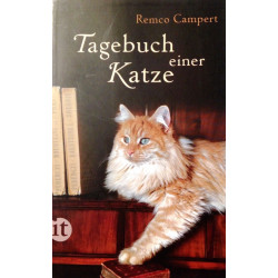 Tagebuch einer Katze. Von Remco Campert (2014).