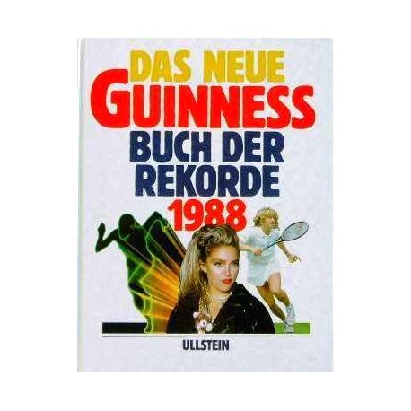 Das neue Guinness Buch der Rekorde 1988.