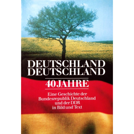 Deutschland Deutschland. Von: Bertelsmann Verlag (1989).