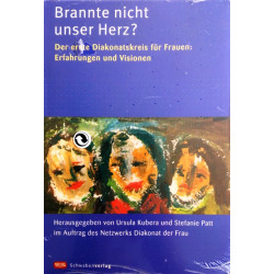 Brannte nicht unser Herz? Von Ursula Kubera (2004).