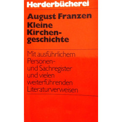 Kleine Kirchengeschichte. Von August Franzen (1983).