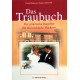 Das Traubuch. Von Frank Maibaum (2004).