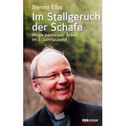 Im Stallgeruch der Schafe. Von Benno Elbs (2014).