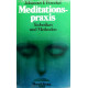 Meditationspraxis. Von Johannes F. Boeckel (1977).