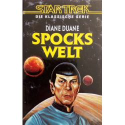 Spocks Welt. Von Diane Duane (1995).