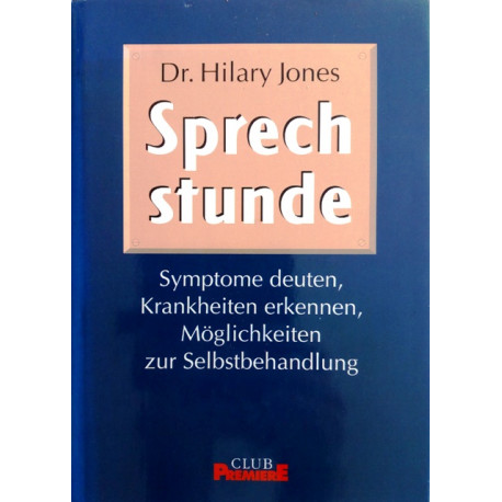 Sprechstunde. Von Hilary Jones (1997).