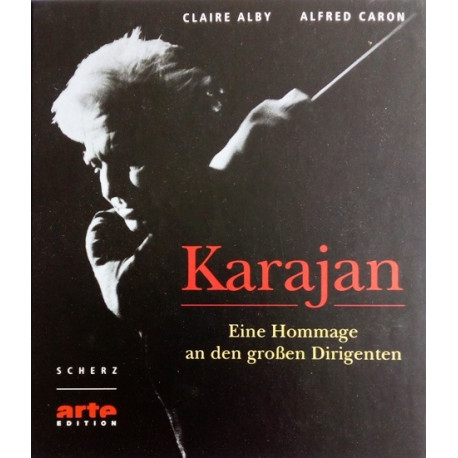 Karajan. Von Claire Alby (2000).