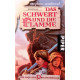 Das Schwert und die Flamme. Von Stephen Lawhead (1999).