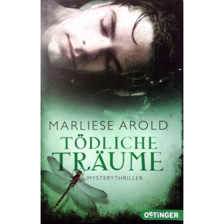 Tödliche Träume. Von Marliese Arold (2014).