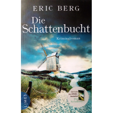 Die Schattenbucht. Von Eric Berg (2016).