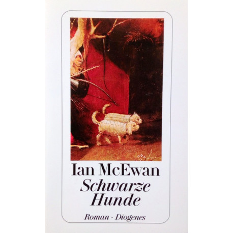 Schwarze Hunde. Von Ian McEwan (1996).