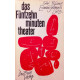 Das Fünfzehnminutentheater. Von Toni Budenz (1972).