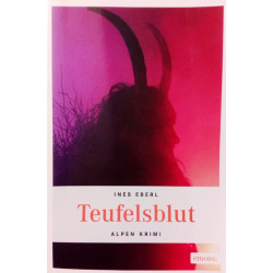Teufelsblut. Von Ines Eberl (2014).