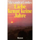 Liebe kennt keine Jahre. Von Alexandra Cordes (1980).