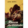 Riesen der Wildbahn. Von Otto Boris (1950).