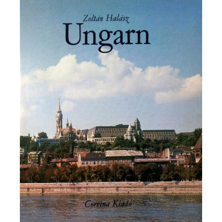 Ungarn. Von Zoltan Halasz (1983).