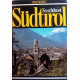 So schön ist Südtirol. Von Heinz Siegert (1977).